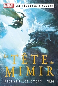 Richard Lee Byers - La tête de Mimir.