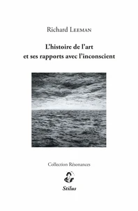 L'histoire de l'art et ses rapports avec l'inconscient