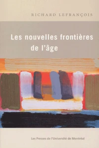 Les nouvelles frontières de l'âge