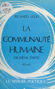 Richard Léon - La communauté humaine.