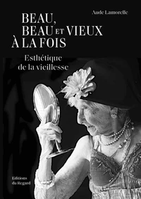 Beau, beau et vieux à la fois