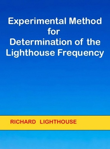  Richard Lighthouse - Experimental Method for Determination of the Lighthouse Frequency.