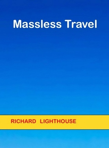  Richard Lighthouse - Massless Travel.