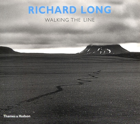 Richard Long - Walking the Line.