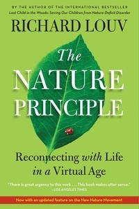 Richard Louv - The Nature Principle.