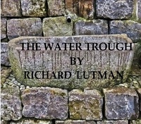  Richard Lutman - The Water Trough.