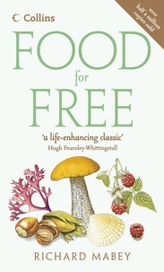 Richard Mabey - Food For Free.