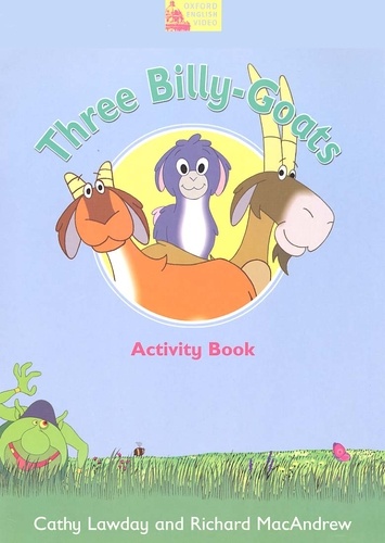 Richard MacAndrew et Cathy Lawday - Three Billy-Goats - Activity Book.