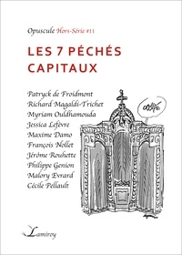 Richard Magaldi-Trichet et Patryck de Froidmont - Les 7 péchés capitaux.