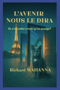 L'AVENIR NOUS LE DIRA