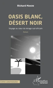 Oasis blanc, désert noir