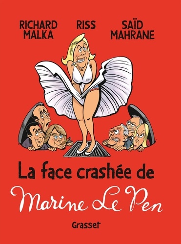 La face crashée de Marine Le Pen - Occasion