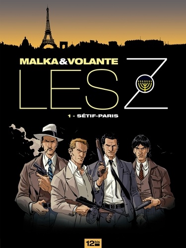 Richard Malka et Frédéric Volante - Les Z Tome 1 : Sétif-Paris.