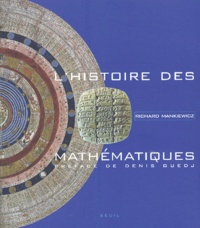 Richard Mankiewicz - L'Histoire Des Mathematiques.