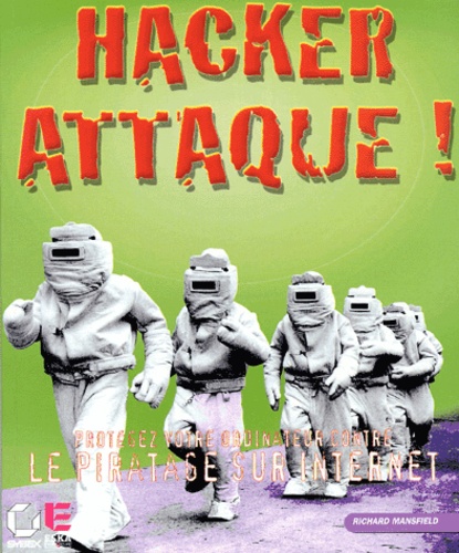 Richard Mansfield - Hacker Attaque !.