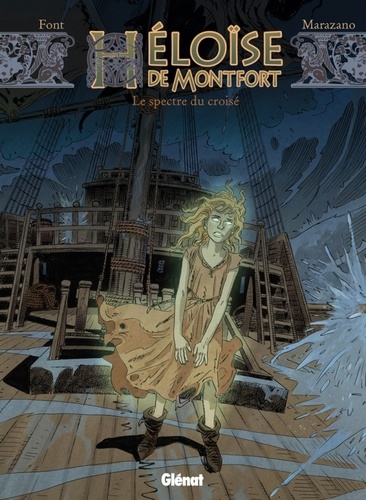 Héloïse de Montfort Tome 3 Le spectre du croisé