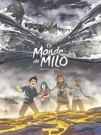 Richard Marazano et Christophe Ferreira - Le Monde de Milo  - Tome 10.