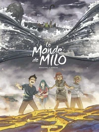 Le monde de Milo Tome 10