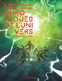 Richard Marazano et Ingo Römling - Les Chroniques de l'univers Tome 1 : La thrombose du cygne.