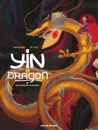Nos dragons éphémères