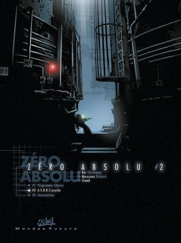 Richard Marazano et Christophe Bec - Zéro absolu Tome 2 : ASOR 3 Psycho.