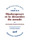 Richard Marienstras - Shakespeare et le désordre du monde.