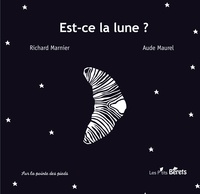 Richard Marnier et Aude Maurel - Est-ce la lune ?.