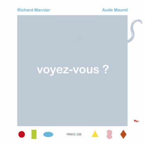 Richard Marnier et Aude Maurel - Voyez-vous ?.