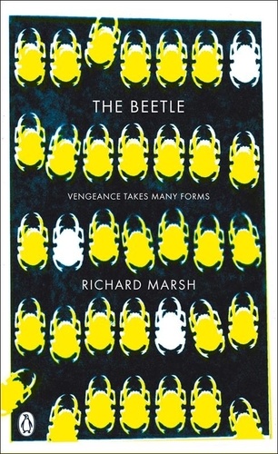 Richard Marsh - The Beetle.