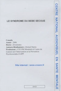 Le syndrome du bébé secoué