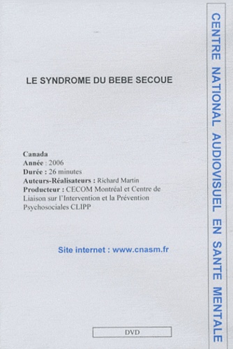 Richard Martin - Le syndrome du bébé secoué - DVD.