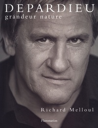 Richard Melloul et Gérard Depardieu - Depardieu grandeur nature.