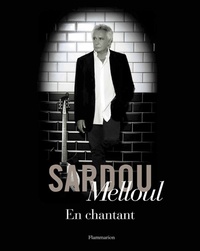 Richard Melloul et Michel Sardou - En chantant.