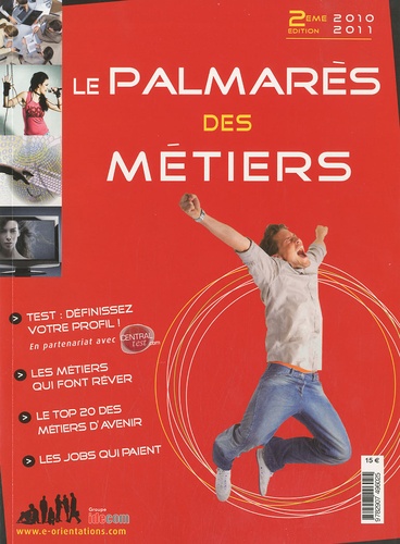 Richard Michel - Le palmarès des métiers 2010-2011.