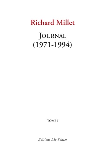 Journal. Tome 1, 1971-1994