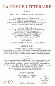 La Revue littéraire N° 69, août-septembre-octobre 2017