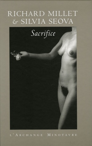 Richard Millet - Sacrifice.