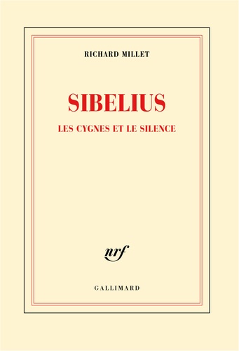 Sibelius, les signes et le silence. Les cygnes et le silence