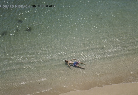 Richard Misrach - On the Beach.