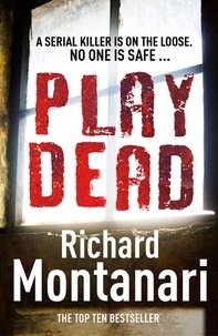 Richard Montanari - Play Dead - (Byrne &amp; Balzano 4).