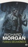 Richard Morgan - Le cycle de Takeshi Kovacs Tome 3 : Furies déchaînées.