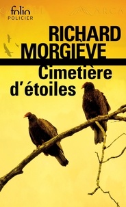 Richard Morgiève - Cimetière d'étoiles.