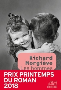Richard Morgiève - Les hommes.