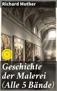 Geschichte der Malerei (Alle 5 Bände)