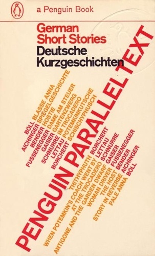 Richard Newnham - Parallel Text: German Short Stories - Deutsche Kurzgeschichten.