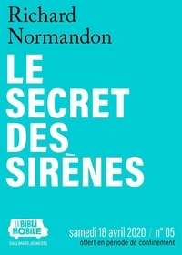 Richard Normandon - La Biblimobile (N°05) - Le secret des sirènes.