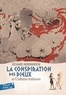 Richard Normandon - La conspiration des dieux Tome 4 : L'ultime trahison.