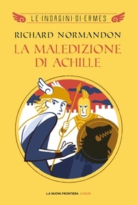 Richard Normandon - La maledizione di Achille.