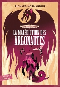 Richard Normandon - Les enquêtes d'Hermès Tome 3 : La malédiction des Argonautes.