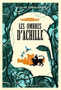 Richard Normandon - Les enquêtes d'Hermès Tome 4 : Les ombres d'Achille.